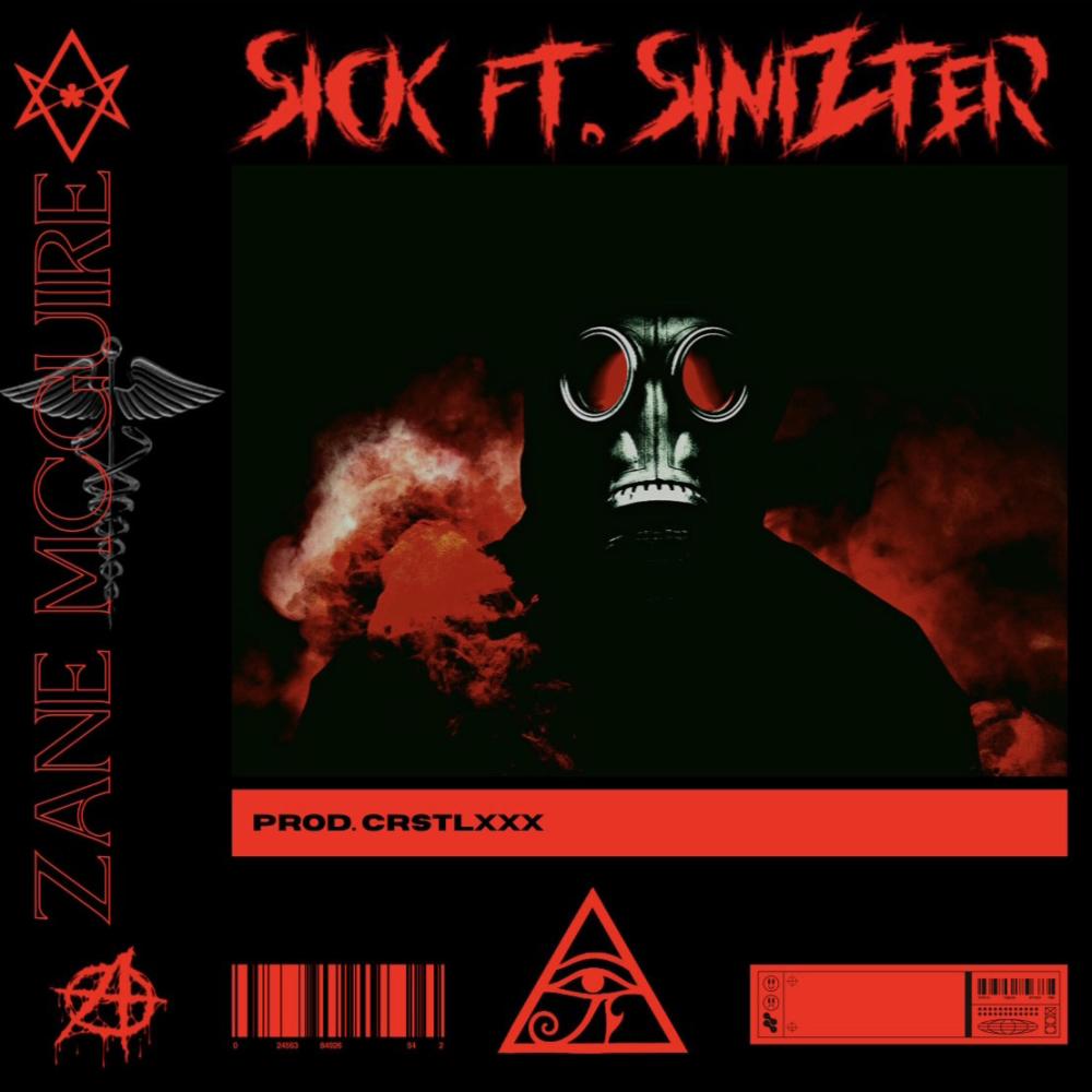SICK (feat. Sinizter) (Explicit)