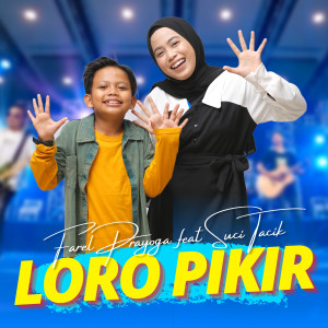 Dengarkan Loro Pikir lagu dari Farel Prayoga dengan lirik