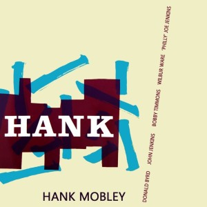 Hank Mobley Sextet的專輯Hank Mobley
