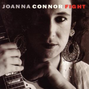 收聽Joanna Connor的Fight歌詞歌曲