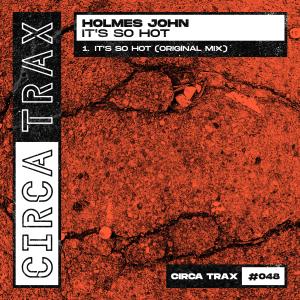 Dengarkan lagu It's So Hot nyanyian Holmes John dengan lirik