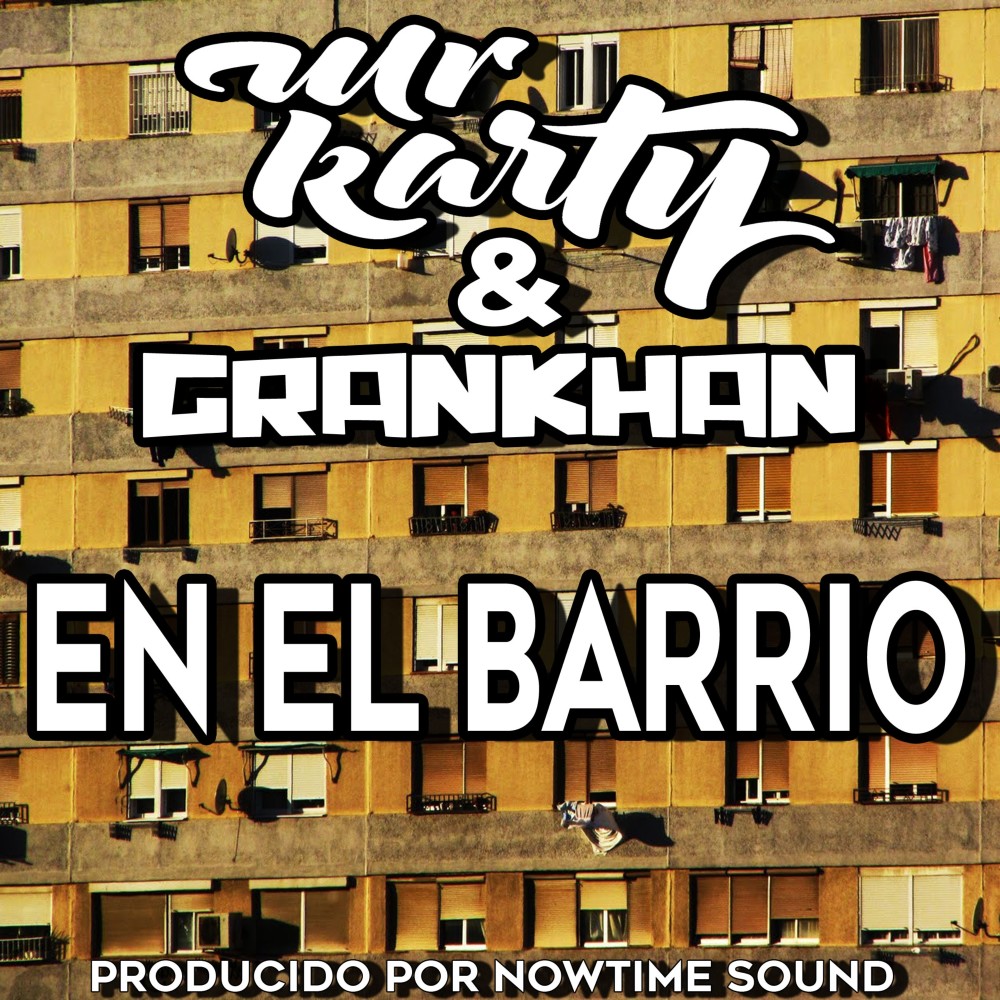 En el Barrio (Explicit)