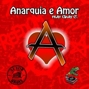 Listen to Anarquia e amor (Explicit) song with lyrics from Setor Bronx