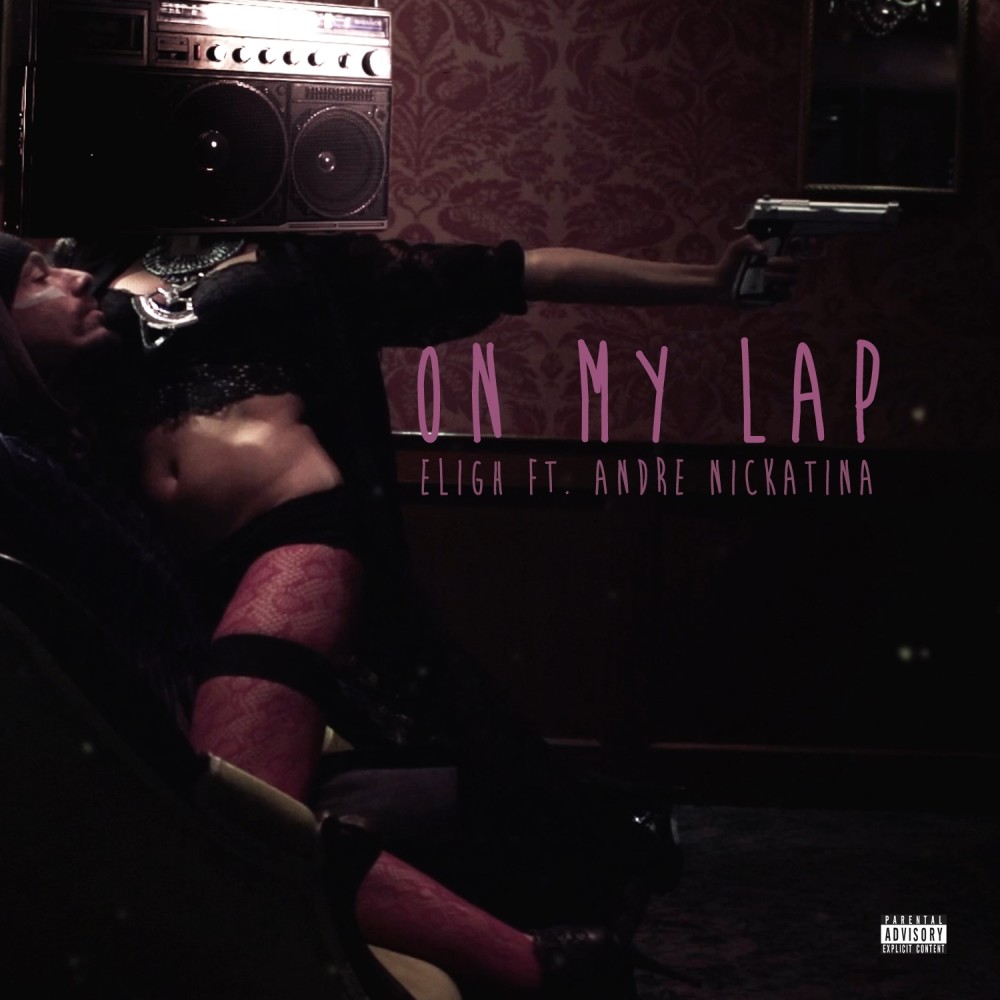 On My Lap (Explicit)