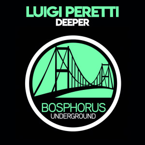 Dengarkan Deeper lagu dari Luigi Peretti dengan lirik