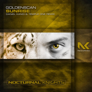 Listen to Sunrise (Daniel Kandi & Temple One Remix) song with lyrics from Goldenscan