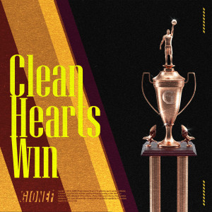 Listen to Clean Hearts Win song with lyrics from Gionef