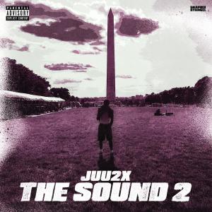 Juu2x的專輯The Sound 2 (Explicit)
