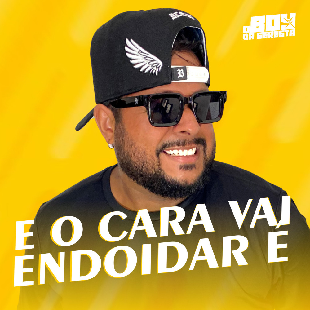 E o Cara Vai Endoidar É