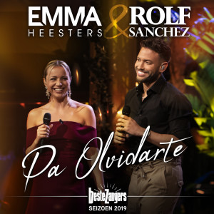 收聽Emma Heesters的Pa Olvidarte (Beste Zangers Seizoen 2019)歌詞歌曲