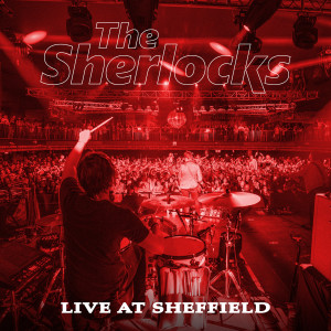 Album Live at Sheffield from The Sherlocks