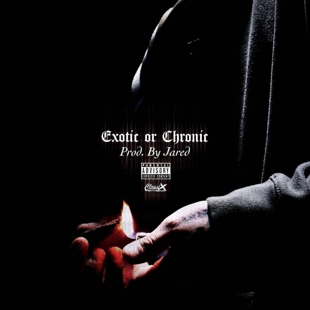 Exotic or Chronic (Explicit)