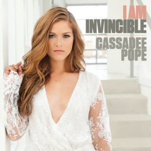 收聽Cassadee Pope的I Am Invincible歌詞歌曲