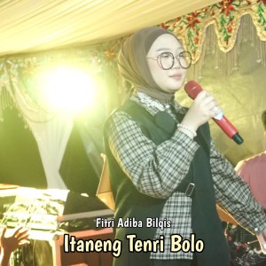 Album ITANENG TENRI BOLO from Fitri Adiba Bilqis