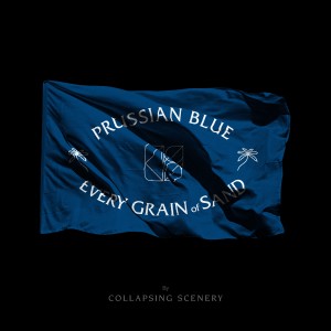 Collapsing Scenery的專輯Prussian Blue / Every Grain of Sand
