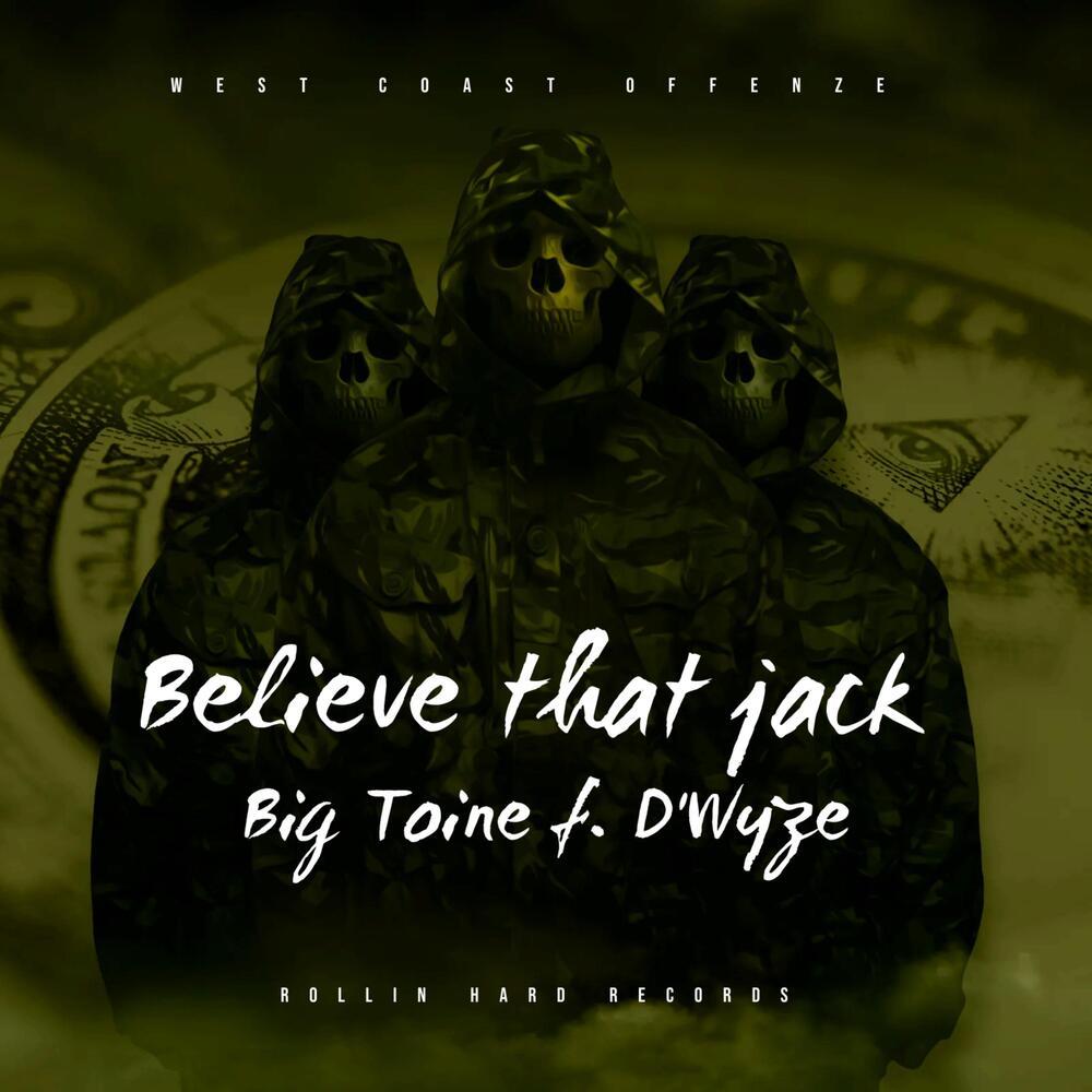 Believe that jack (Explicit)