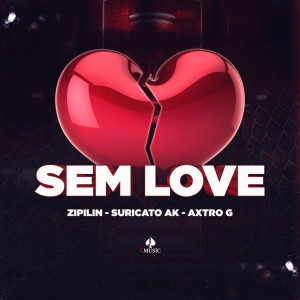Listen to Sem Love (Explicit) song with lyrics from Suricato AK