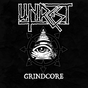 อัลบัม Grindcore (Explicit) ศิลปิน Unrest