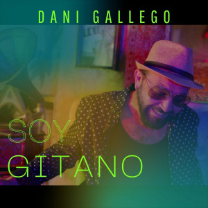 Dani Gallego的專輯Soy Gitano