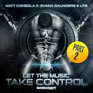 Matt Consola的專輯Let the Music Take Control (Part 2)