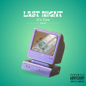 收聽G Blaze的Last Night (Explicit)歌詞歌曲