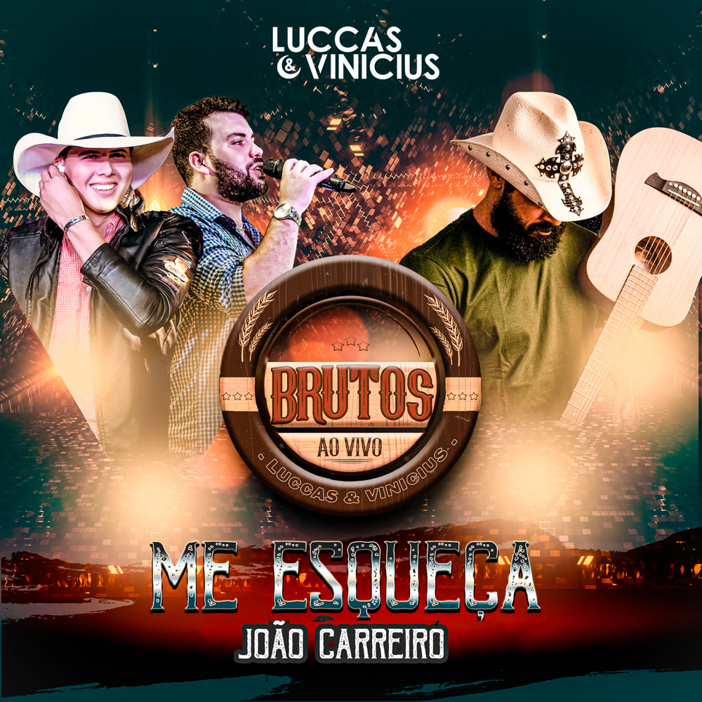 Me Esqueça (Brutos, Ao Vivo)