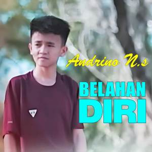 收聽Andino N.S的BALAHAN DIRI歌詞歌曲