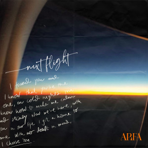 Dengarkan Next Flight lagu dari ARFA dengan lirik