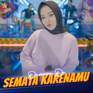Dengarkan Semata Karenamu lagu dari Damara De dengan lirik