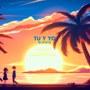 Album Tú y Yo from Blackie