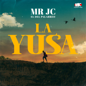 ดาวน์โหลดและฟังเพลง La Yusa พร้อมเนื้อเพลงจาก Mr Jc