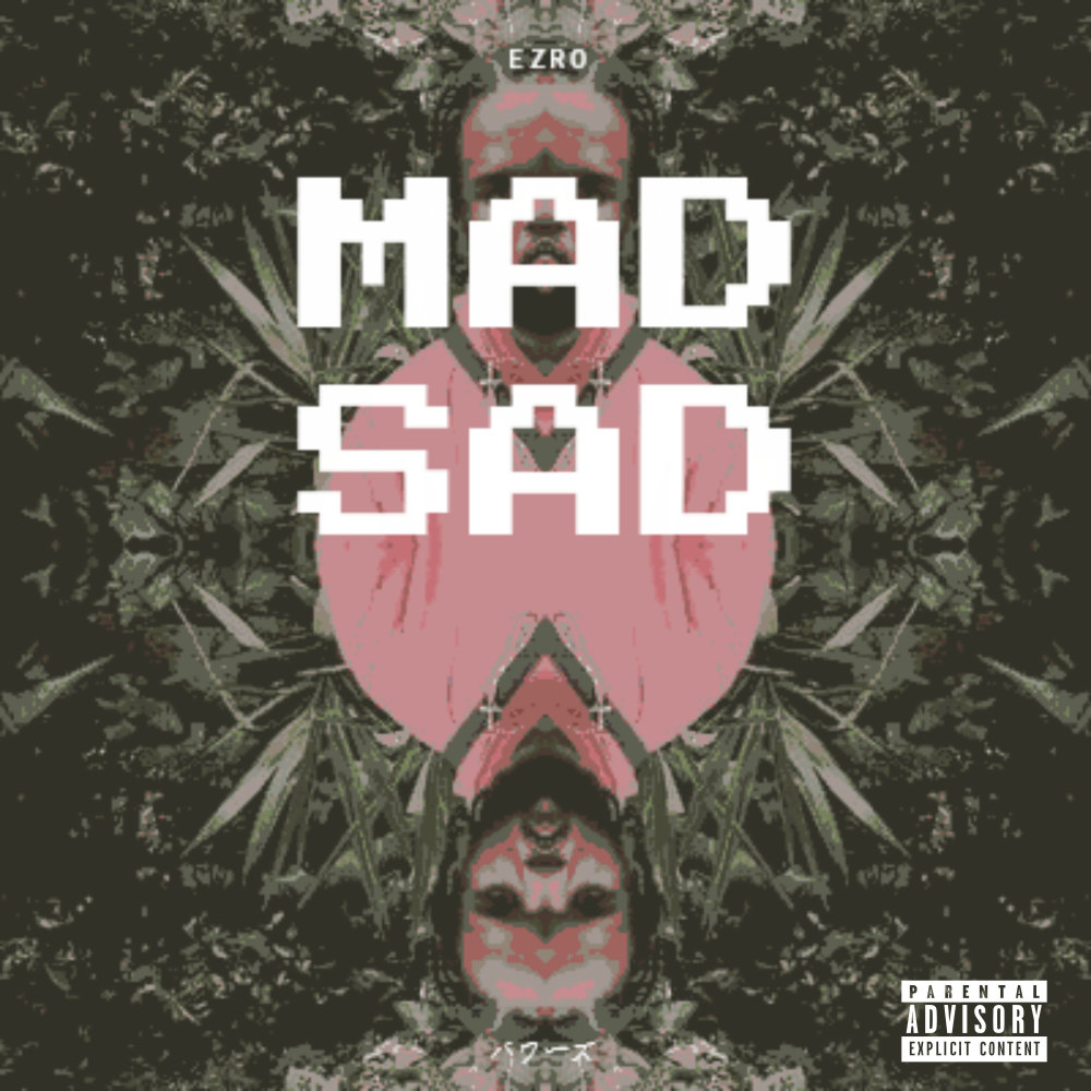 Mad Sad (Explicit)