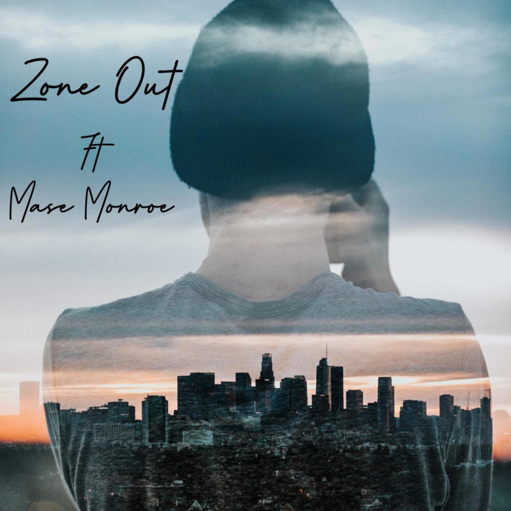 Zone out (feat. Mase Monroe) (Explicit)