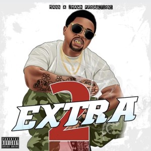收聽Mann的2 Extra (Explicit)歌詞歌曲
