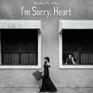 Listen to I'm Sorry, Heart (Explicit) song with lyrics from Shashaa Tirupati