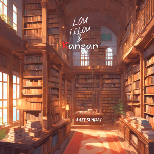 收听Lou Filou的Lazy Sunday歌词歌曲