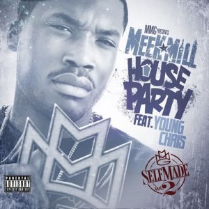 ดาวน์โหลดและฟังเพลง House Party (feat. Young Chris) (Explicit) พร้อมเนื้อเพลงจาก Meek Mill