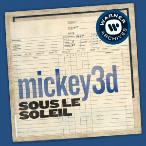 อัลบัม Sous le soleil ศิลปิน Mickey 3D