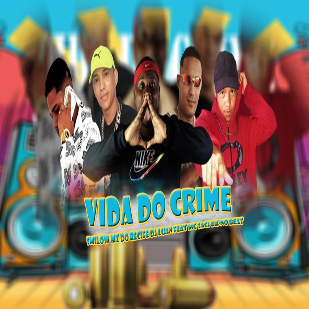 Vida do Crime (feat. MC Saci & BK no Beat) (Explicit)