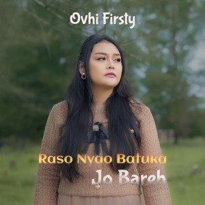 Album Raso Nyao Batuka Jo Bareh oleh Ovhi Firsty