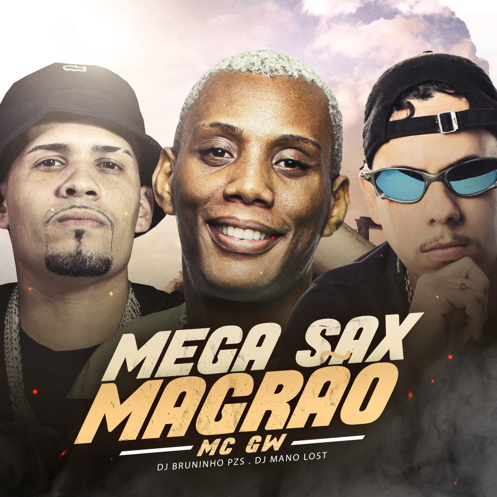 Mega Sax Magrão (Explicit)