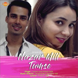 ดาวน์โหลดและฟังเพลง Nazar Mili Tumse พร้อมเนื้อเพลงจาก Pritesh Naik