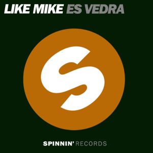 Like Mike的專輯Es Vedra