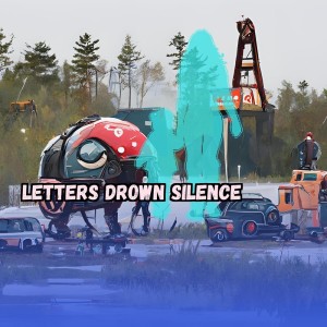 Listen to Letters Drown Silence song with lyrics from Tony Bush