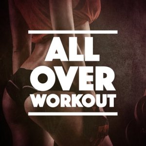 Work Out Music Club的專輯All over Workout