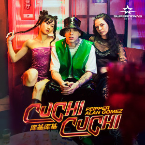 Peipper的專輯Cuchi Cuchi (Explicit)