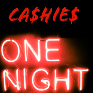 Album One Night (Explicit) from Cashies