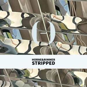 Listen to Stripped song with lyrics from HORNE&RIMMER