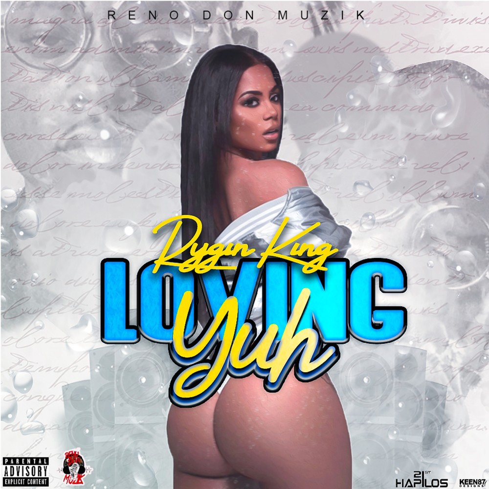 Loving Yuh (Explicit)