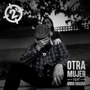 2 Minutos的專輯Otra Mujer